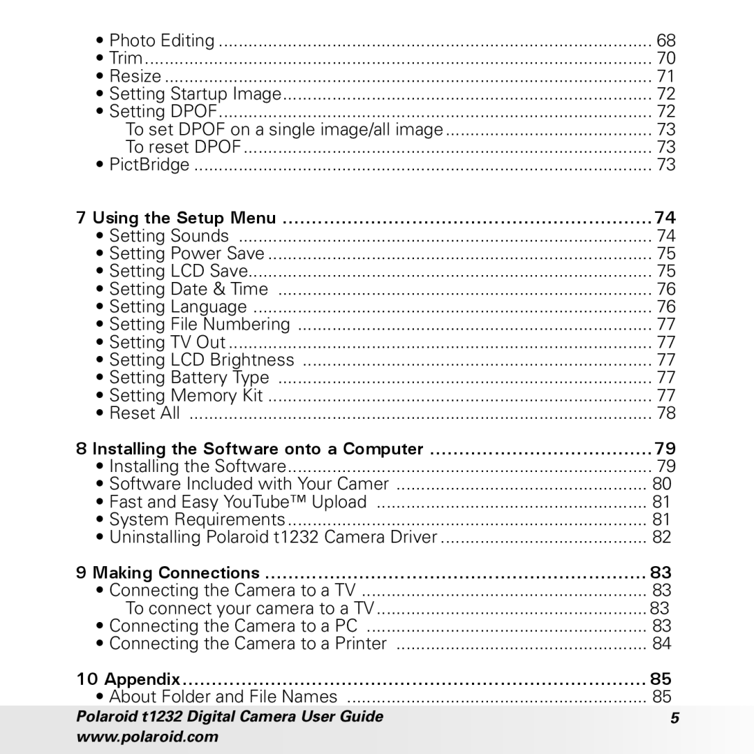 Polaroid t1232 manual Using the Setup Menu, Installing the Software onto a Computer, Making Connections, Appendix 