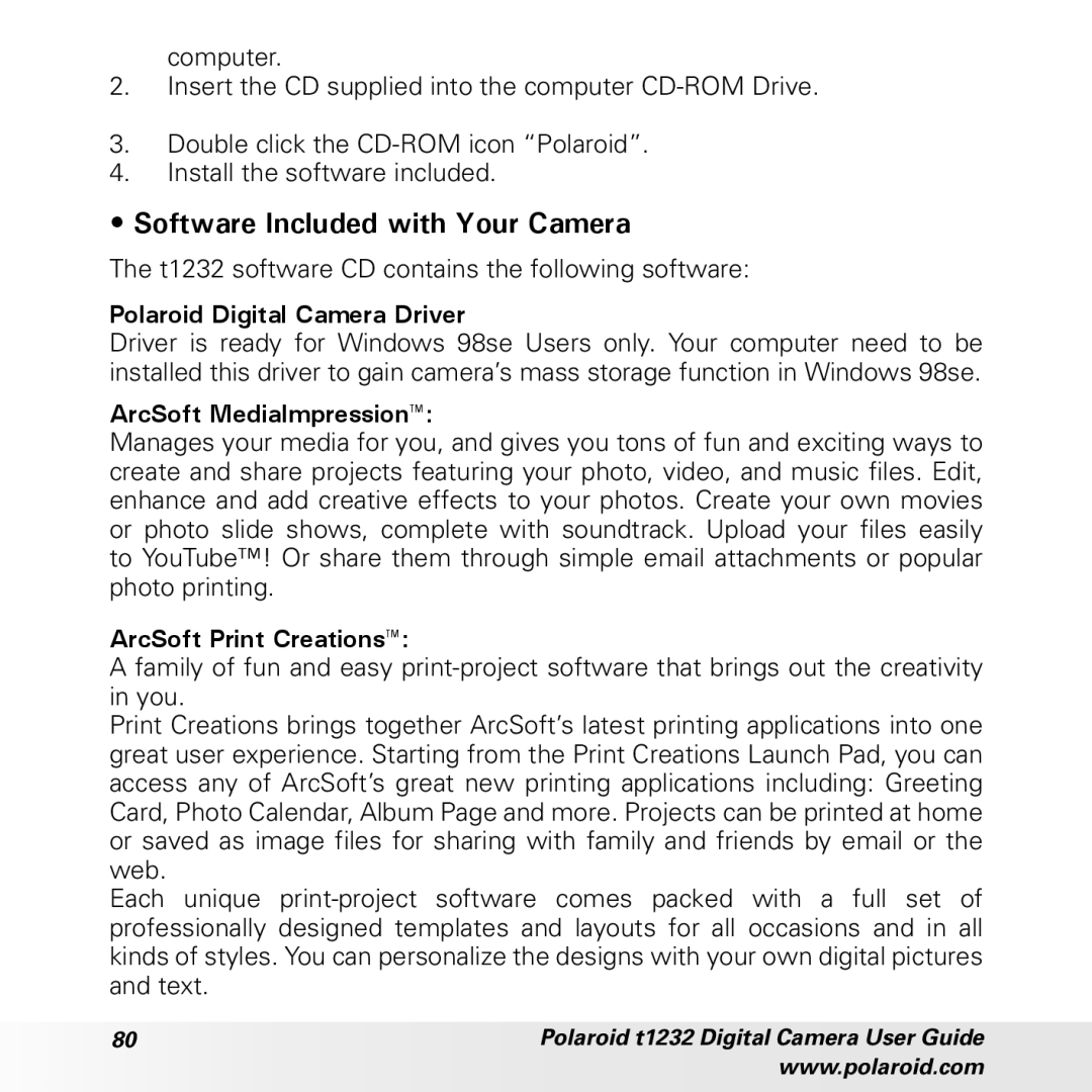 Polaroid t1232 manual Software Included with Your Camera, T1232 software CD contains the following software 