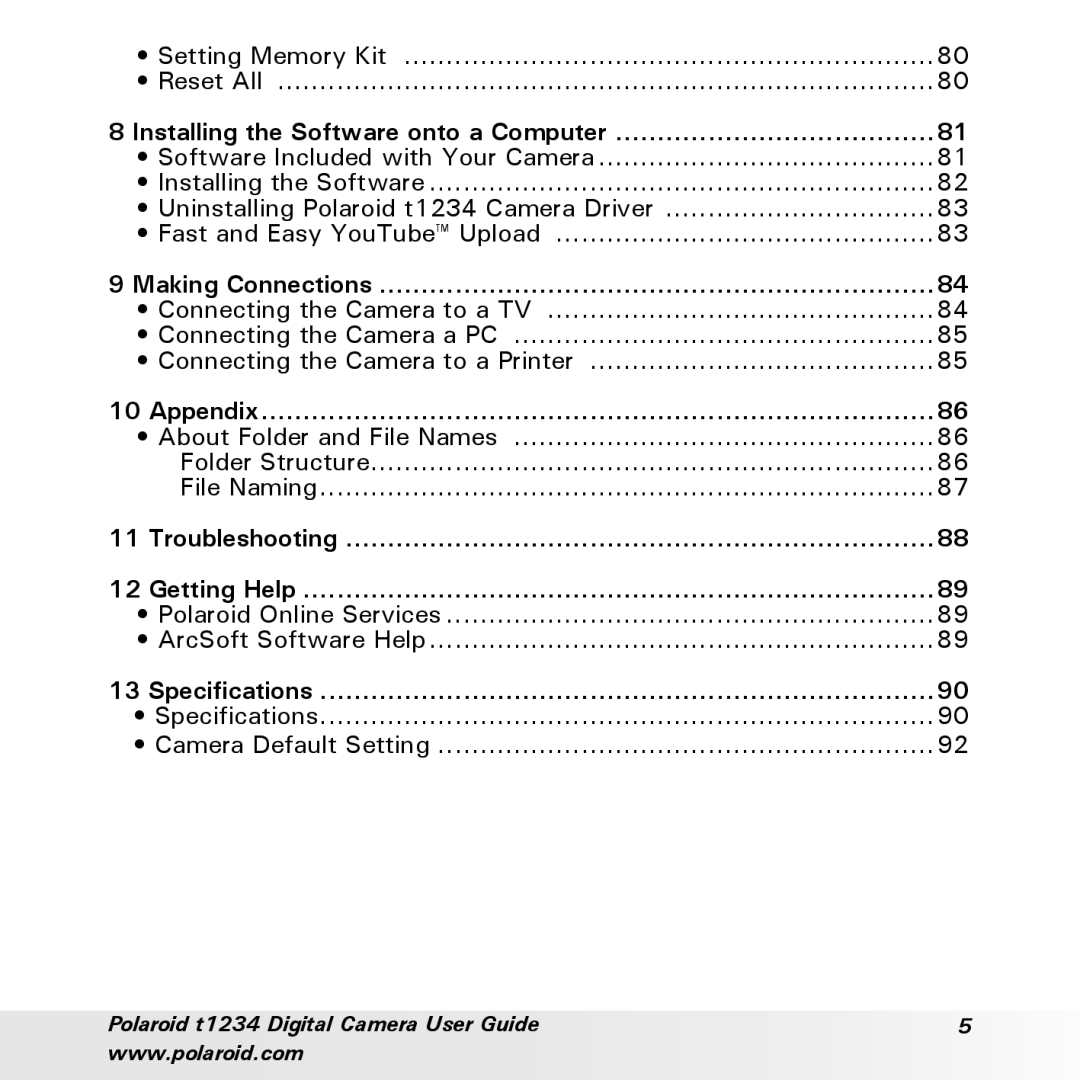 Polaroid t1234 Installing the Software onto a Computer, Making Connections, Appendix, Troubleshooting Getting Help 