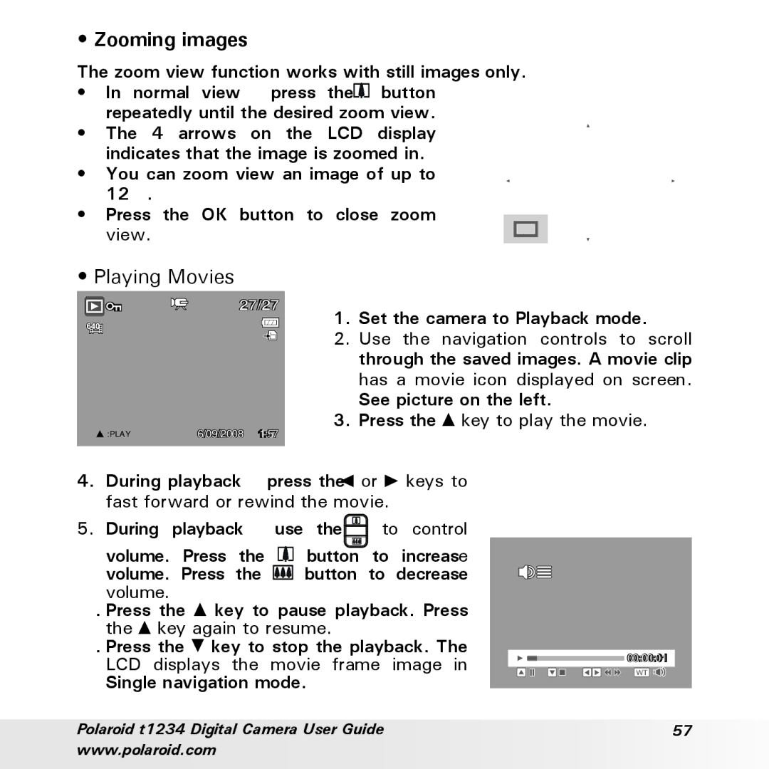 Polaroid t1234 user manual Zooming images, Playing Movies 