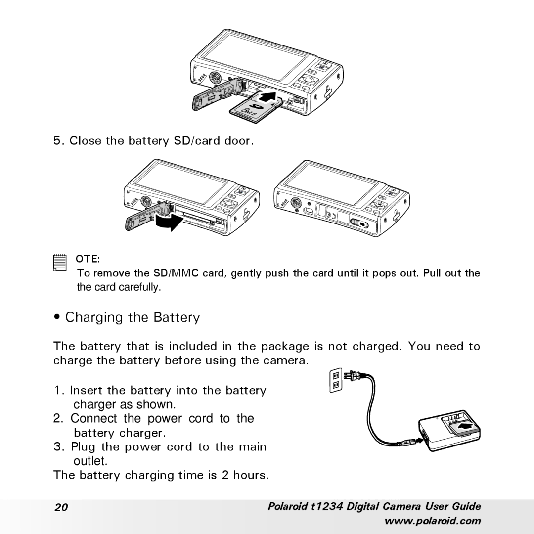 Polaroid t1234 user manual Charging the Battery, Close the battery SD/card door 