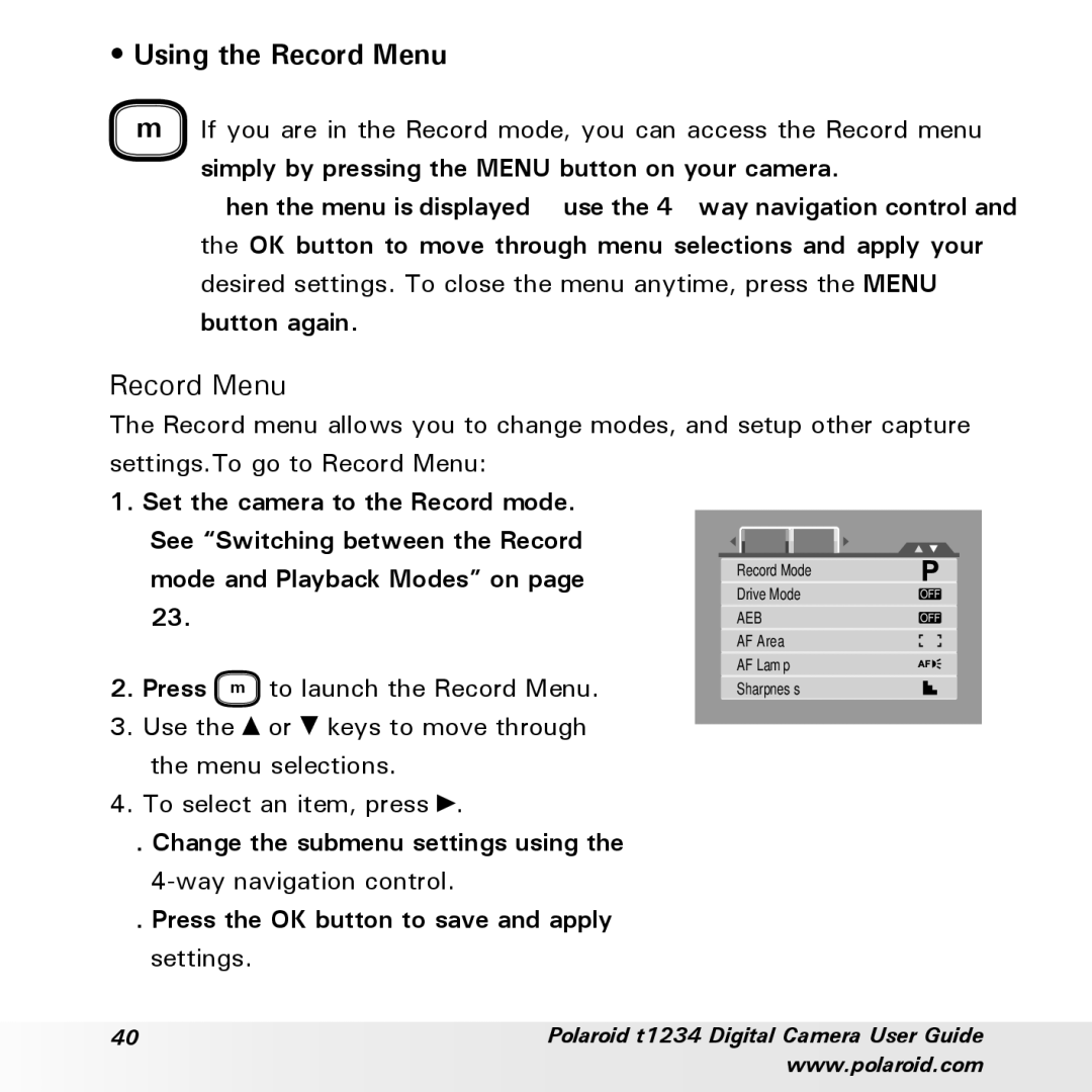 Polaroid t1234 user manual Using the Record Menu, See Switching between the Record Mode and Playback Modes on 