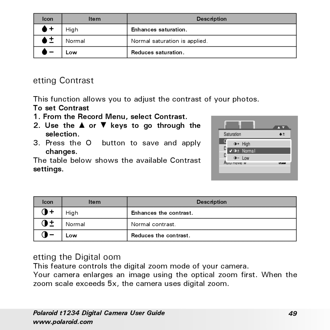 Polaroid t1234 user manual Setting Contrast, Setting the Digital Zoom, Press the OK button to save and apply 