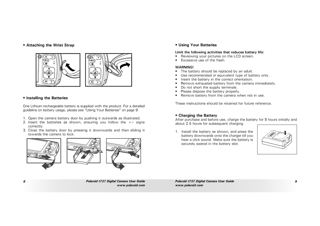 Polaroid T737 manual Attaching the Wrist Strap Installing the Batteries, Using Your Batteries, Charging the Battery 
