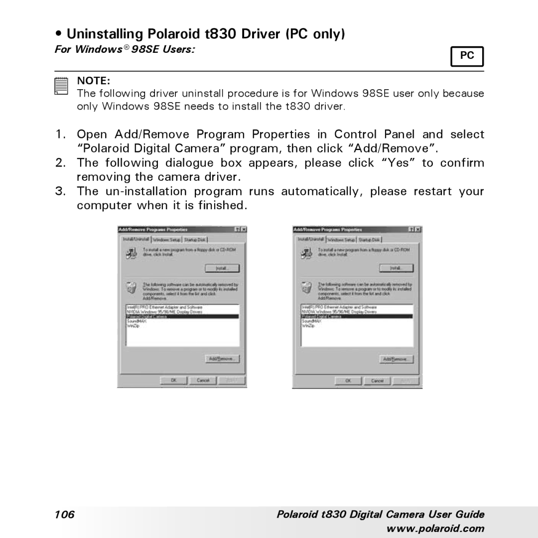 Polaroid manual Uninstalling Polaroid t830 Driver PC only, For Windows 98SE Users 