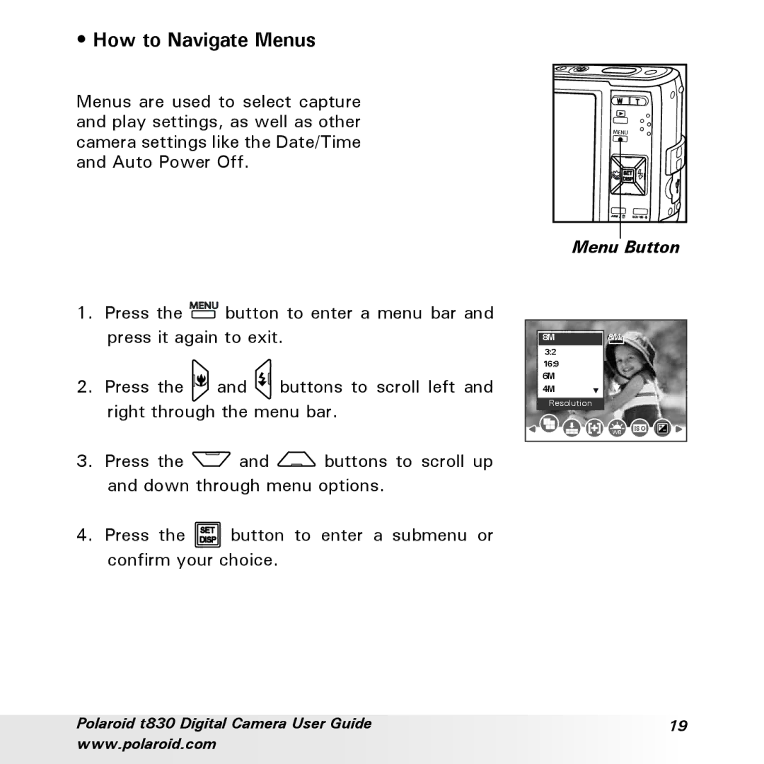 Polaroid t830 manual How to Navigate Menus, Menu Button 