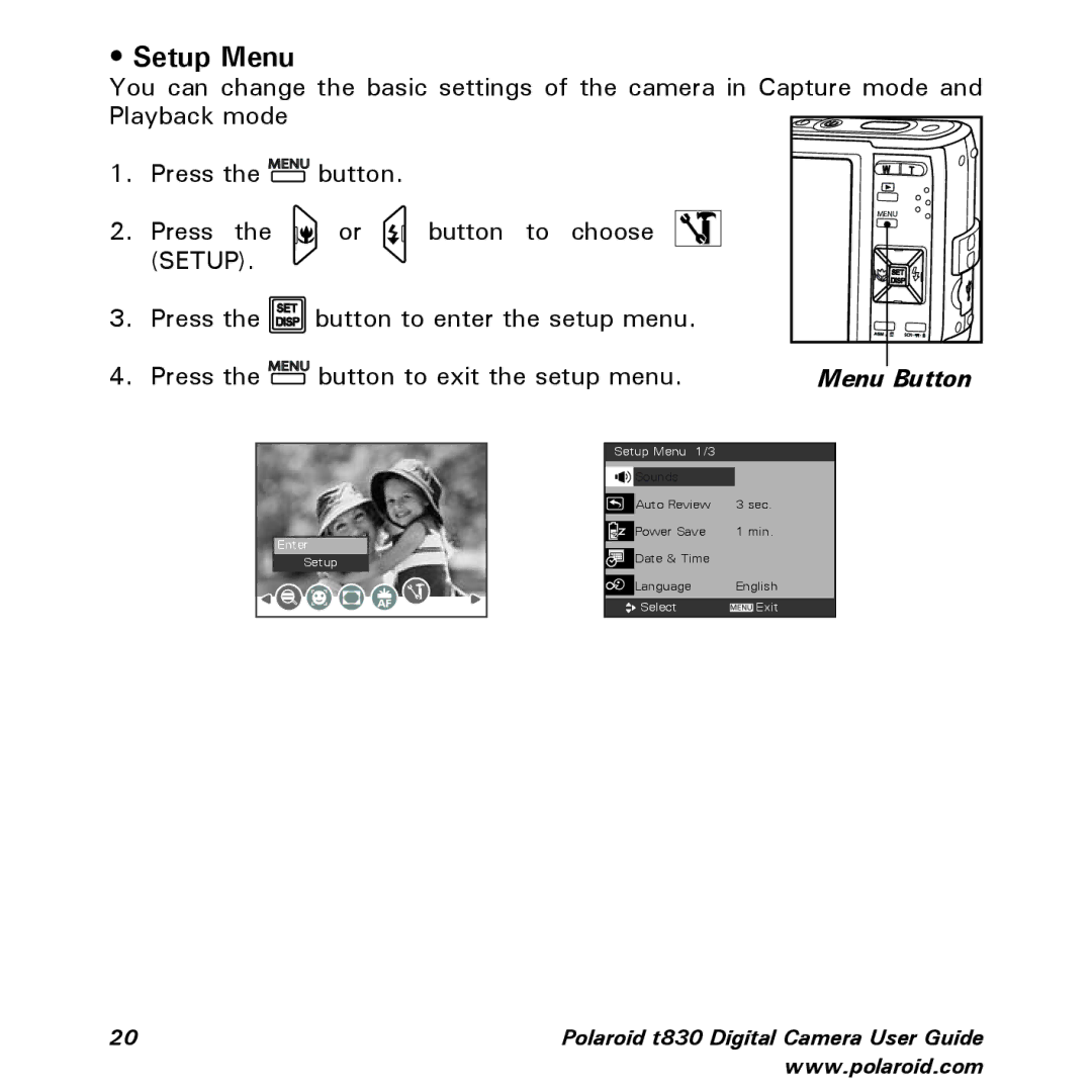 Polaroid t830 manual Setup Menu, Menu Button 