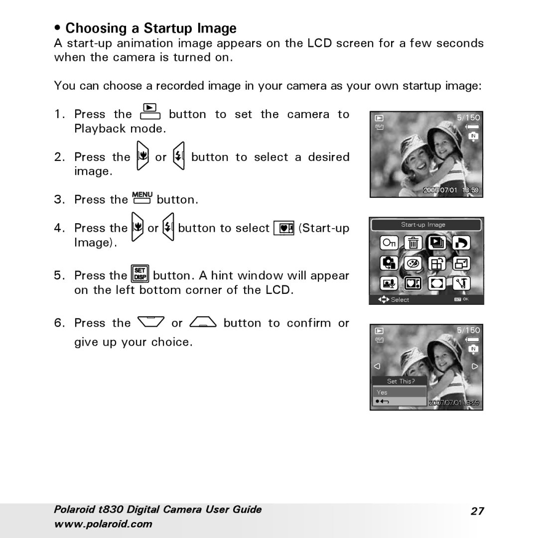 Polaroid t830 manual Choosing a Startup Image 