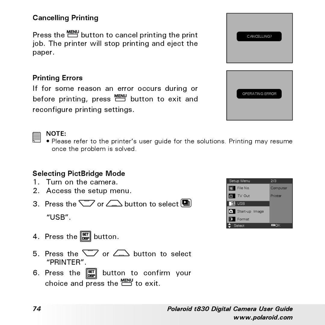 Polaroid t830 manual Cancelling Printing, Printing Errors, Selecting PictBridge Mode 