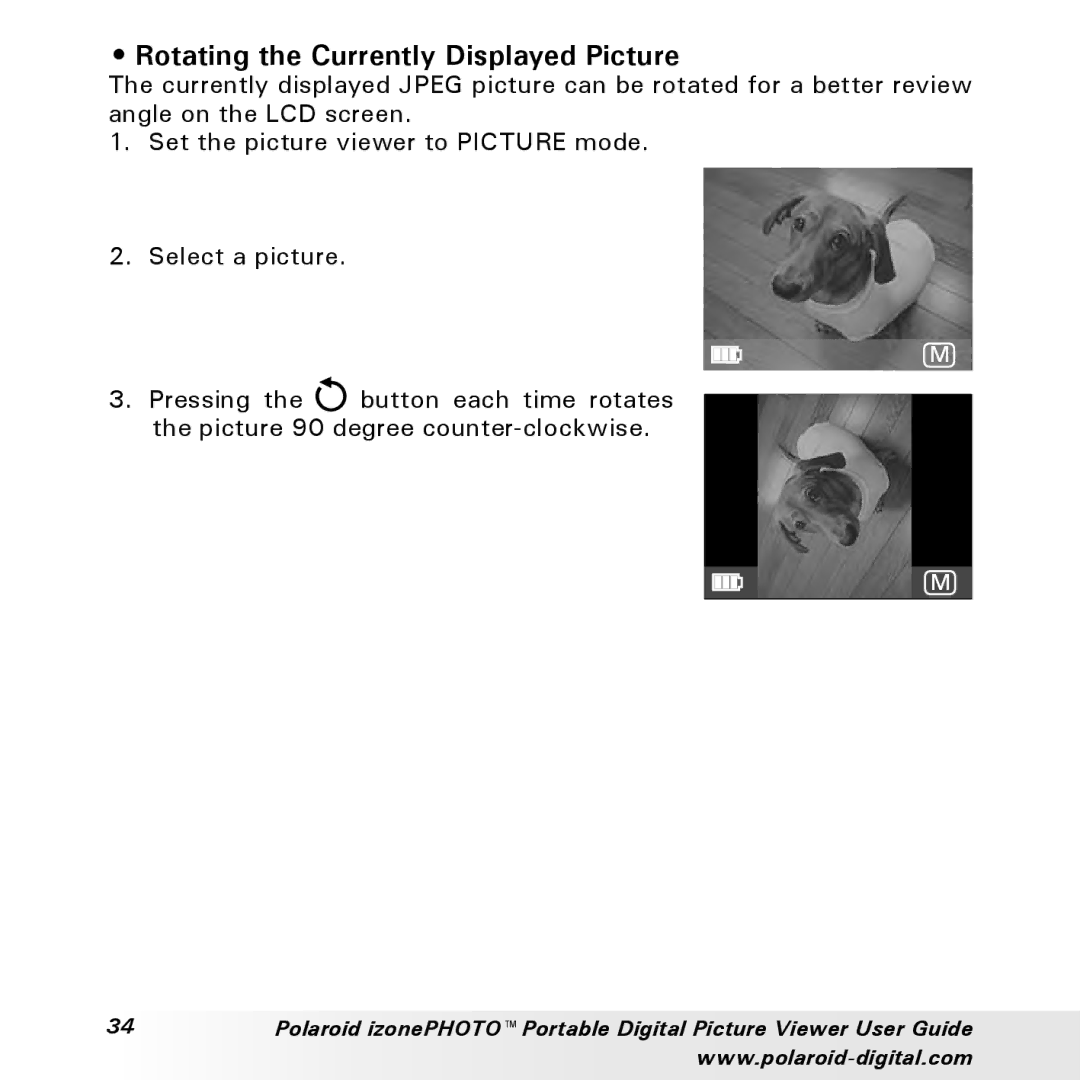 Polaroid User Guide manual Rotating the Currently Displayed Picture 