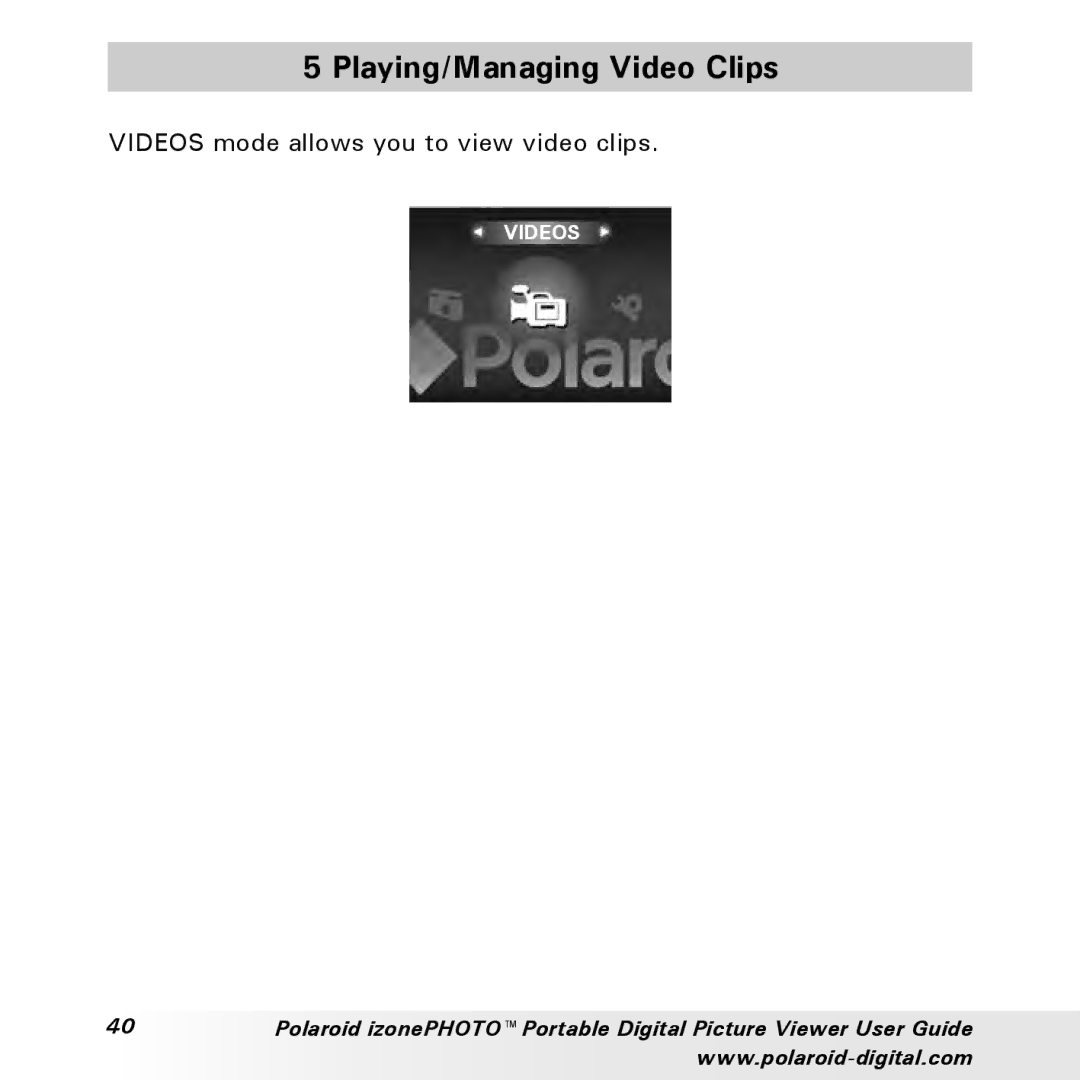 Polaroid User Guide manual Playing/Managing Video Clips 