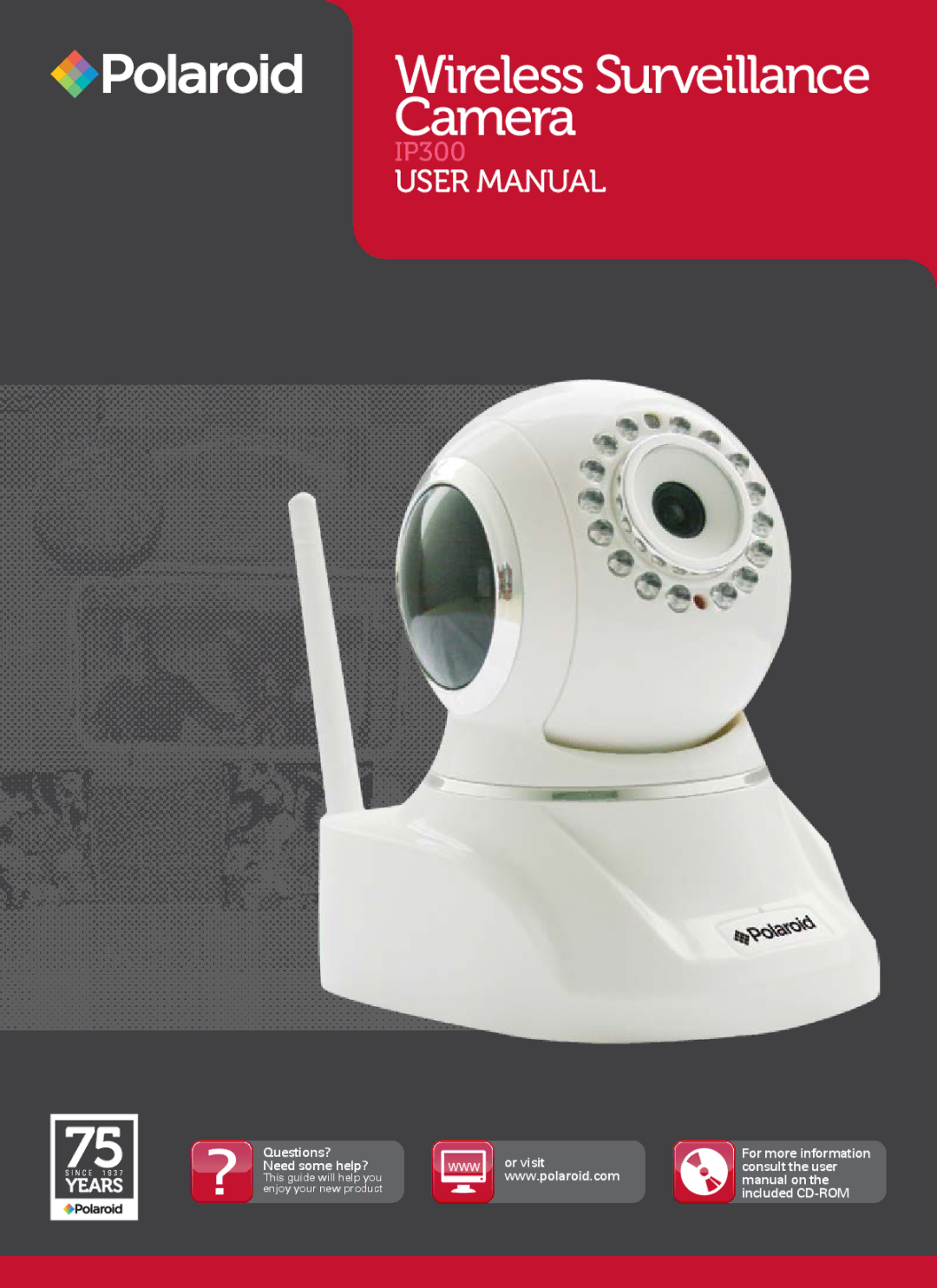 Polaroid Wireless Surveillance Camera, IP300 user manual 