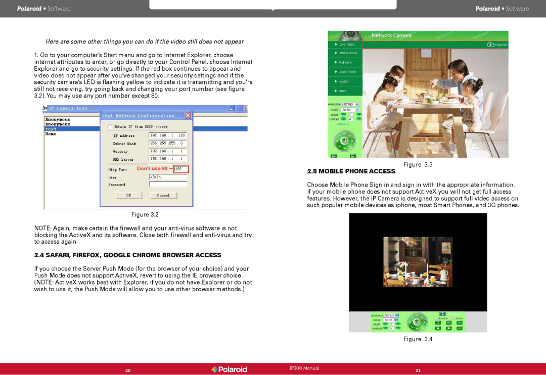 Polaroid Wireless Surveillance Camera, IP300 user manual SAFARI, FIREFOX, Google Chrome Browser Access, Mobile Phone Access 