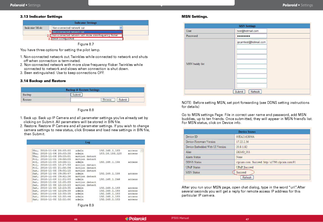 Polaroid IP300, Wireless Surveillance Camera user manual Indicator Settings, Backup and Restore, MSN Settings 
