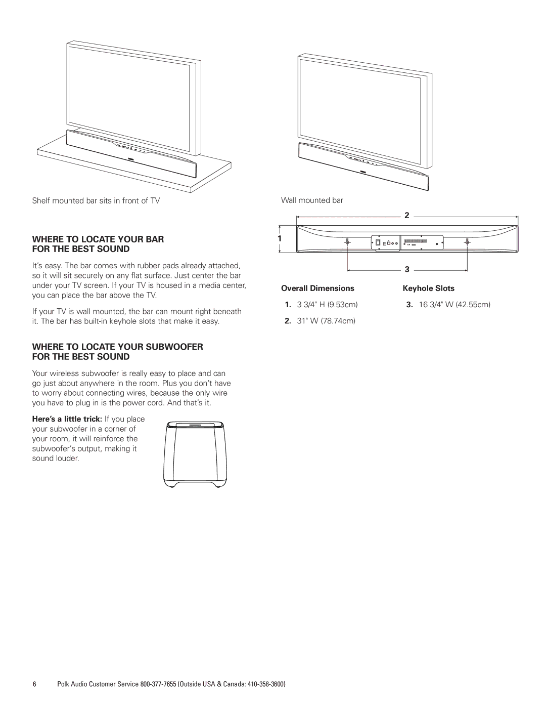 Polk Audio 3000 manual Where to Locate Your BAR For the Best Sound, Where to Locate Your Subwoofer for the Best Sound 