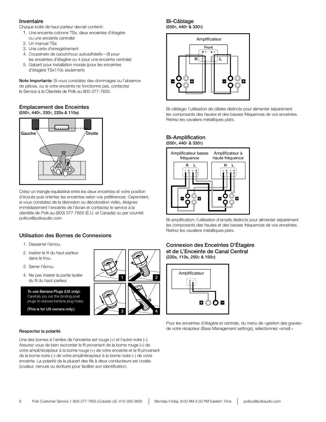 Polk Audio Bi-Ampliﬁcation, 550T, 440T & 330T Amplicateur, 220B, 110B, 250C & 150C Amplicateur Respectez la polarité 