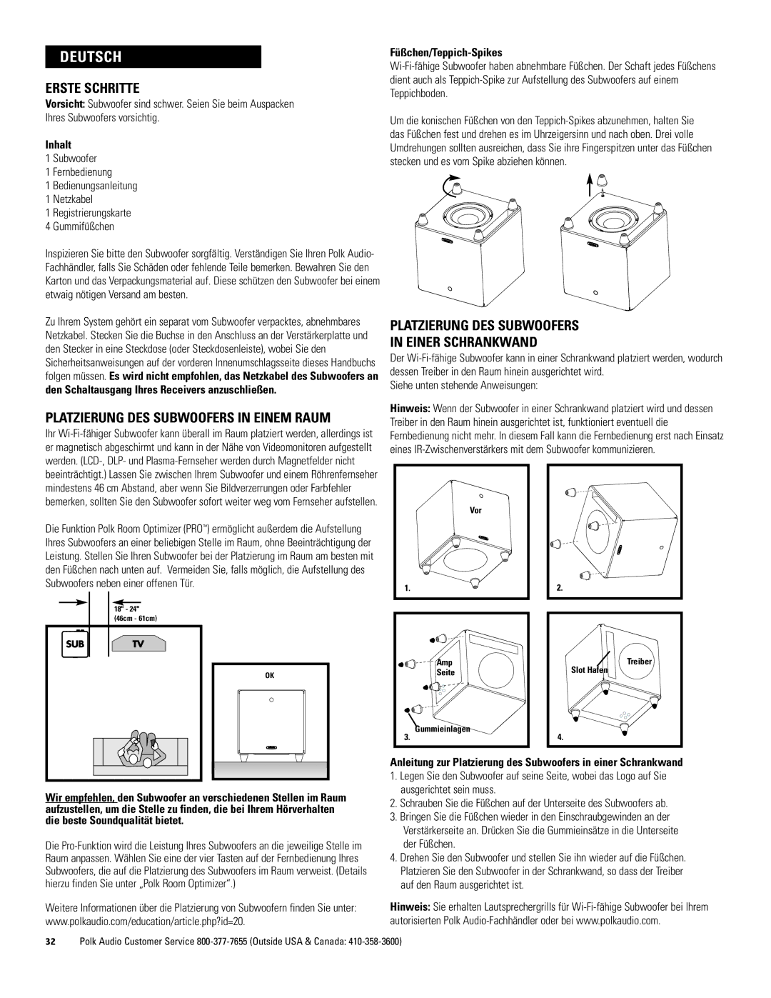 Polk Audio 660wi, 440wi, 550wi Erste Schritte, Platzierung DES Subwoofers Einer Schrankwand, Inhalt, Füßchen/Teppich-Spikes 