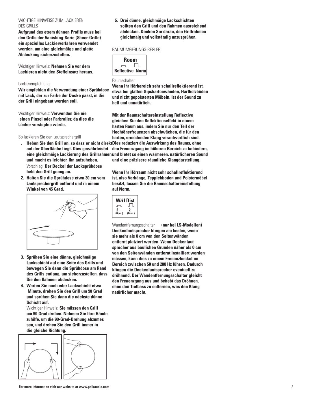 Polk Audio 90-RT Wichtige Hinweise ZUM Lackieren DES Grills, Lackierempfehlung, So lackieren Sie den Lautsprechergrill 