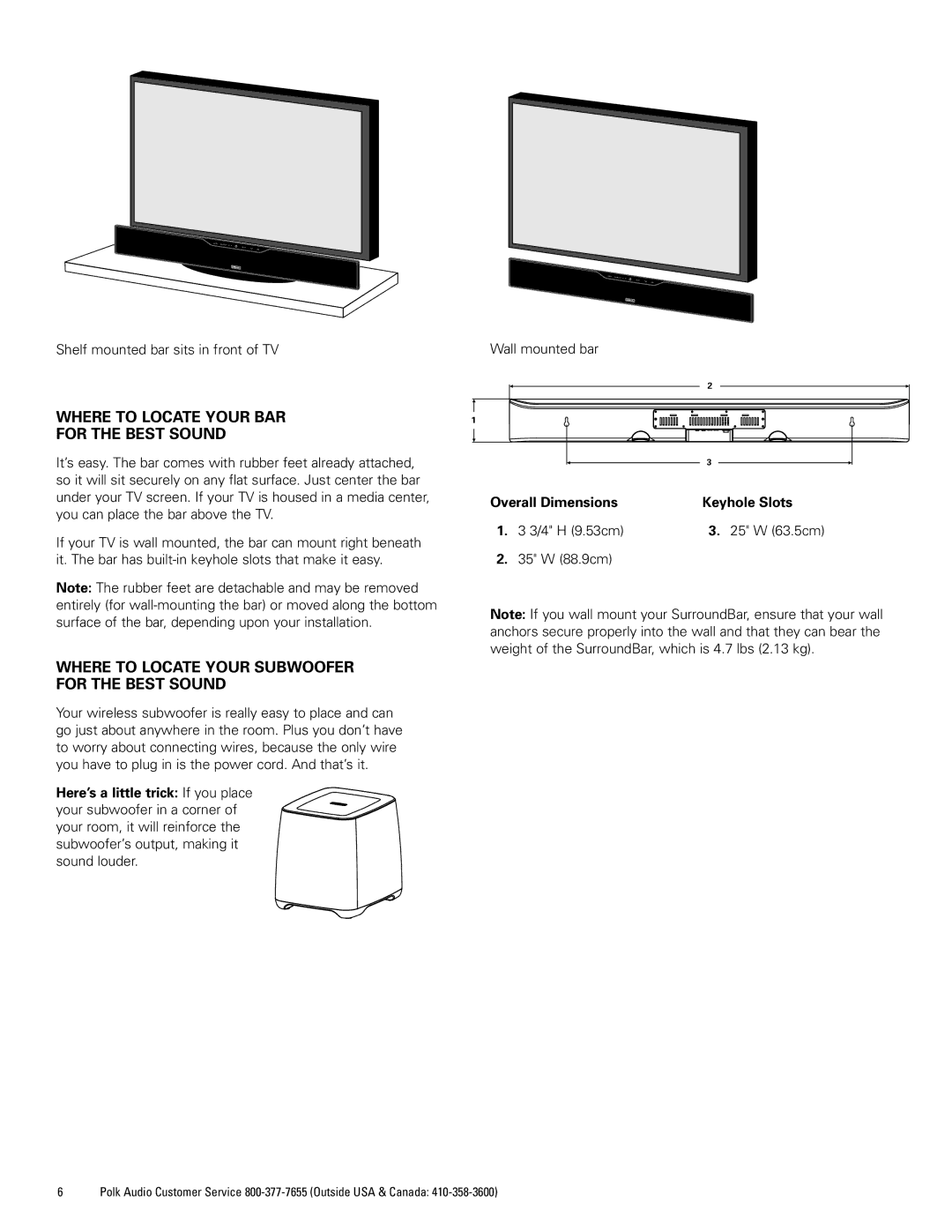 Polk Audio 6000 manual Where to Locate Your BAR For the Best Sound, Where to Locate Your Subwoofer for the Best Sound 