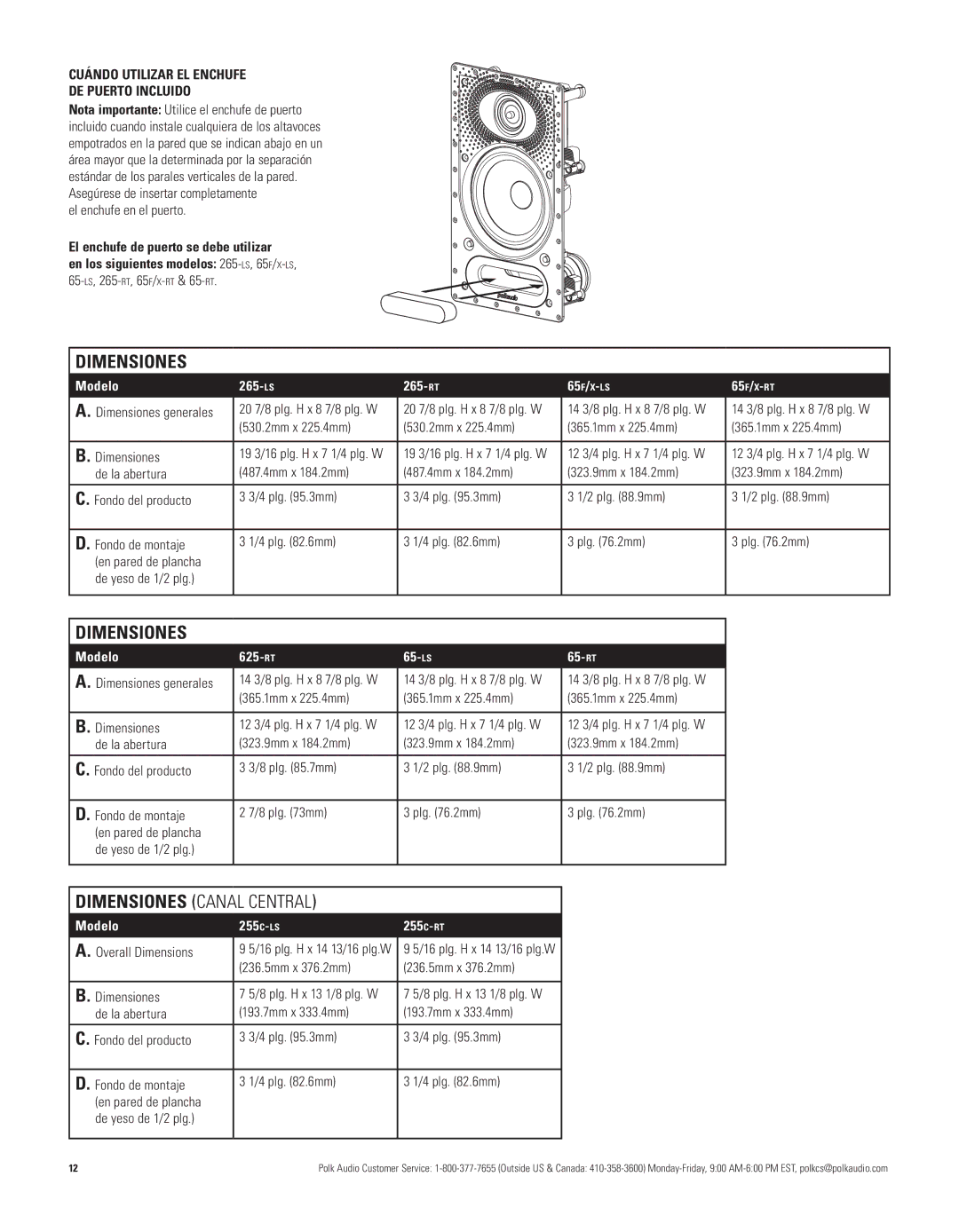 Polk Audio 265-RT, 625-RT, 265-LS, 255C-RT, 255C-LS, 65F/X manual Cuándo Utilizar EL Enchufe DE Puerto Incluido 