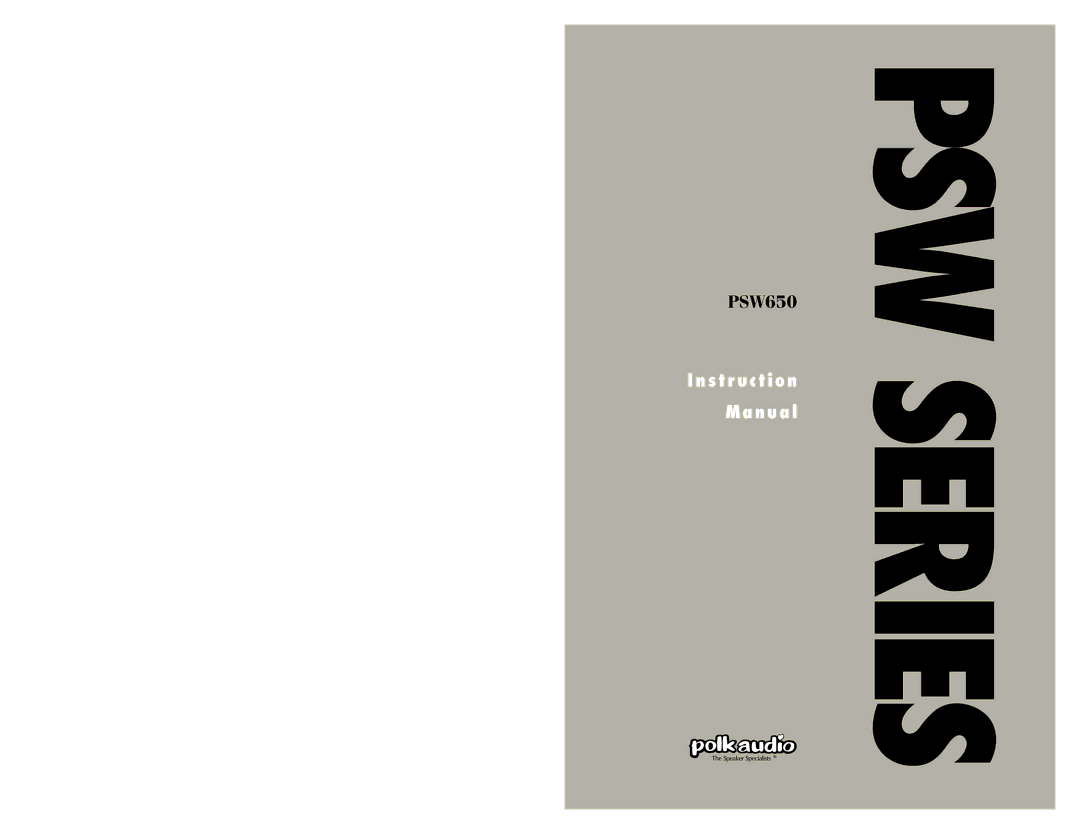 Polk Audio 650 instruction manual PSW Series 