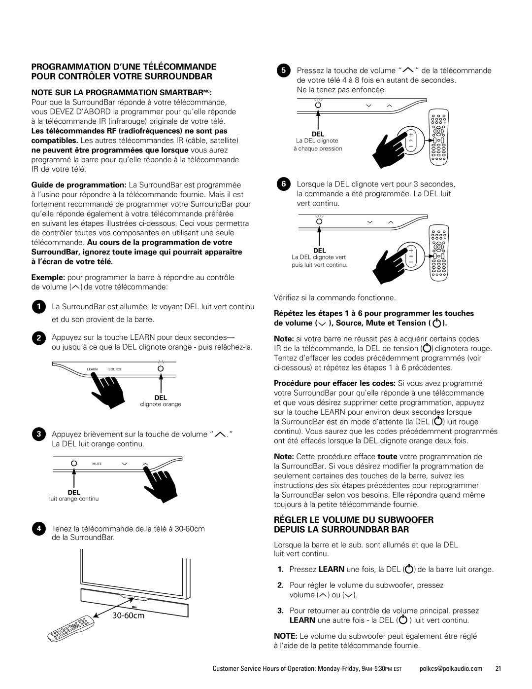 Polk Audio 6500BT manual Régler le volume du subwoofer depuis la SurroundBar Bar, Ne la tenez pas enfoncée 