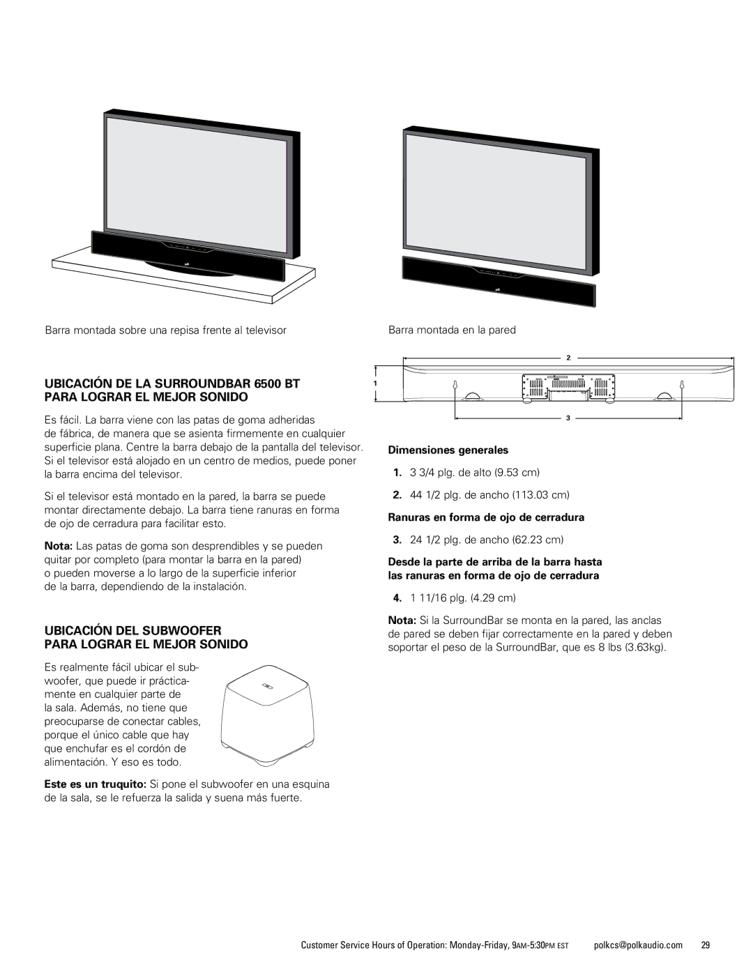 Polk Audio 6500BT manual Ubicación DEL Subwoofer Para Lograr EL Mejor Sonido, Dimensiones generales 