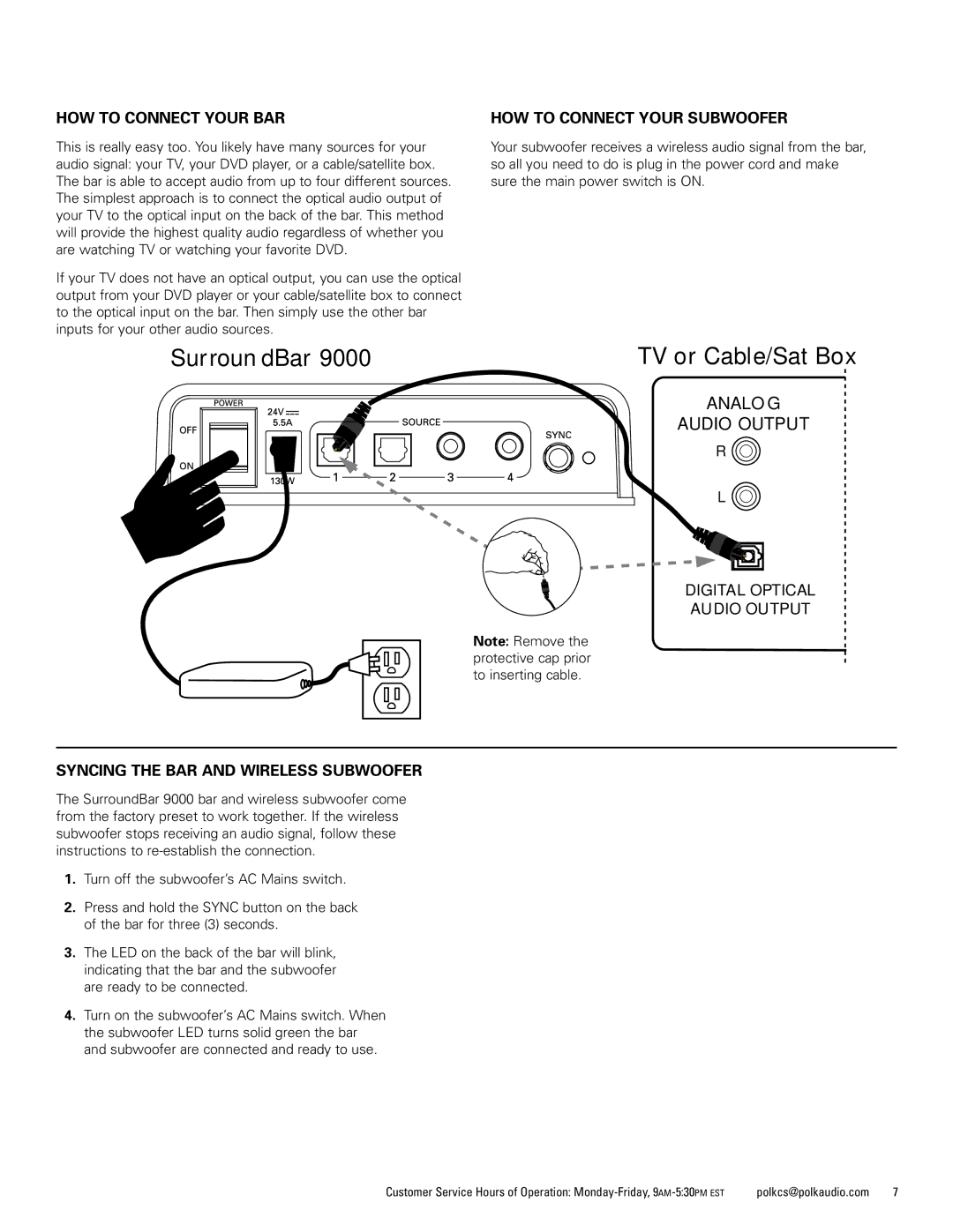 Polk Audio 9000 manual HOW to Connect Your BAR, HOW to Connect Your Subwoofer 