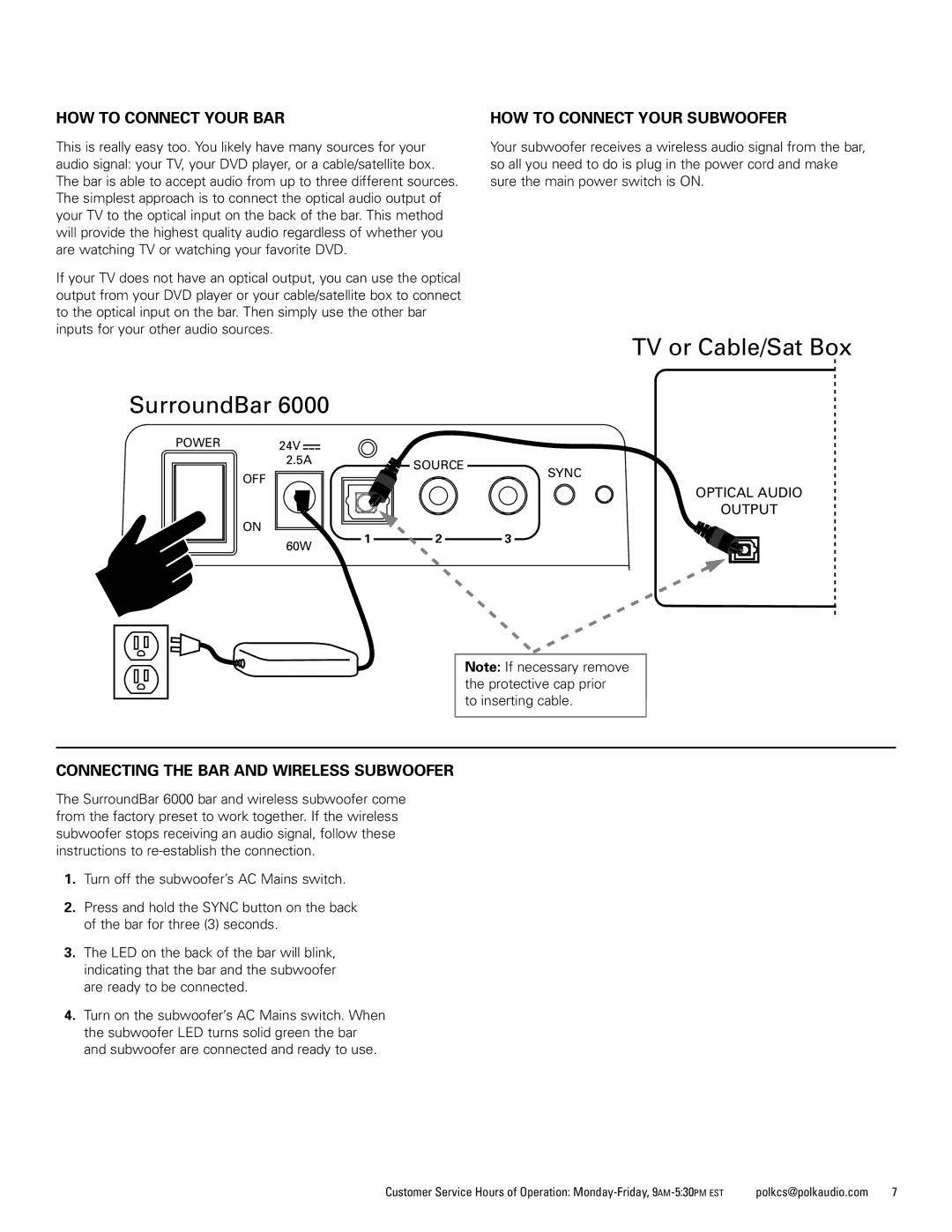 Polk Audio AM1600-A manual HOW to Connect Your BAR HOW to Connect Your Subwoofer, Connecting the BAR and Wireless Subwoofer 