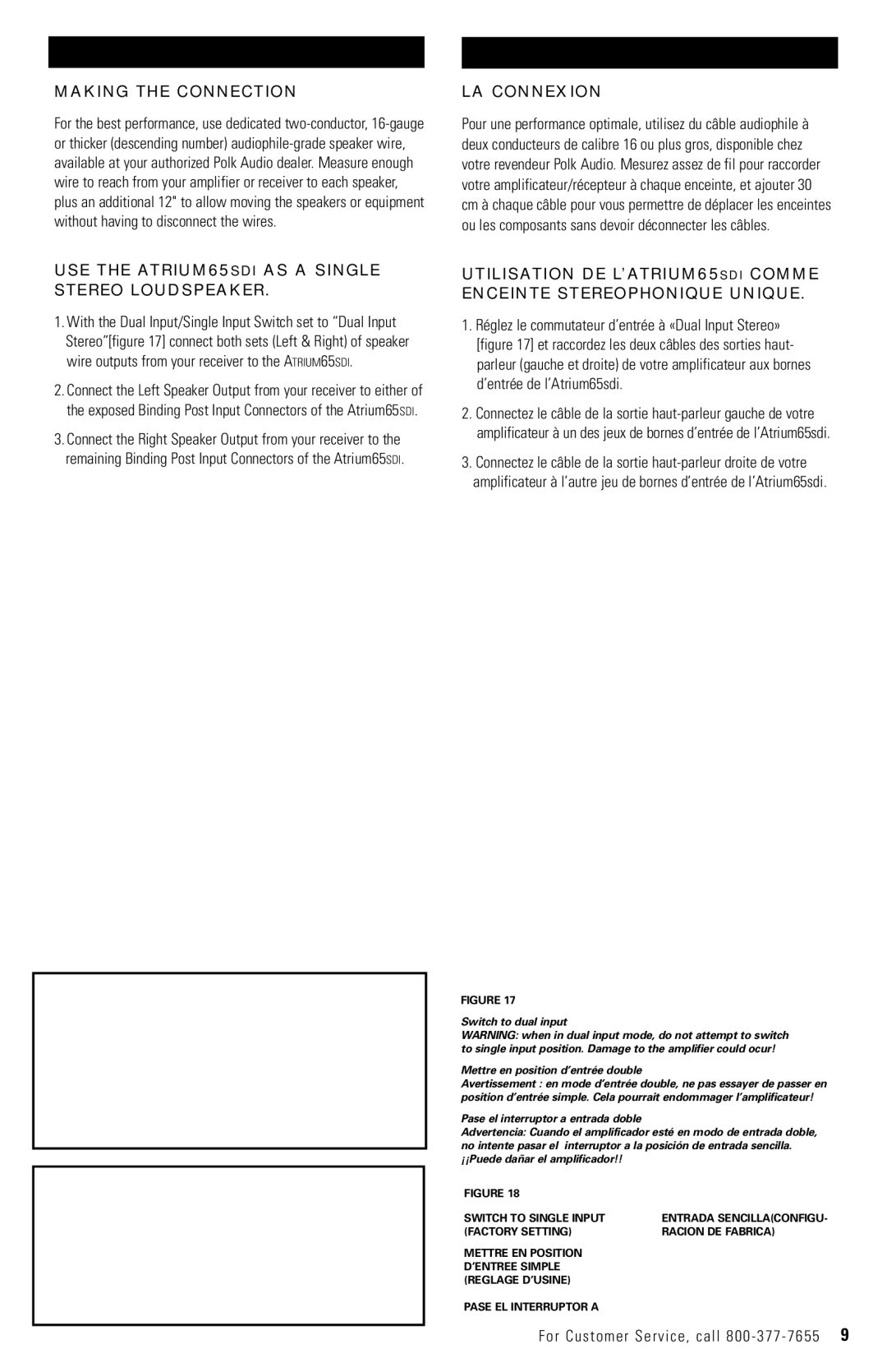 Polk Audio owner manual Making the Connection, USE the ATRIUM65SDI AS a Single Stereo Loudspeaker, LA Connexion 