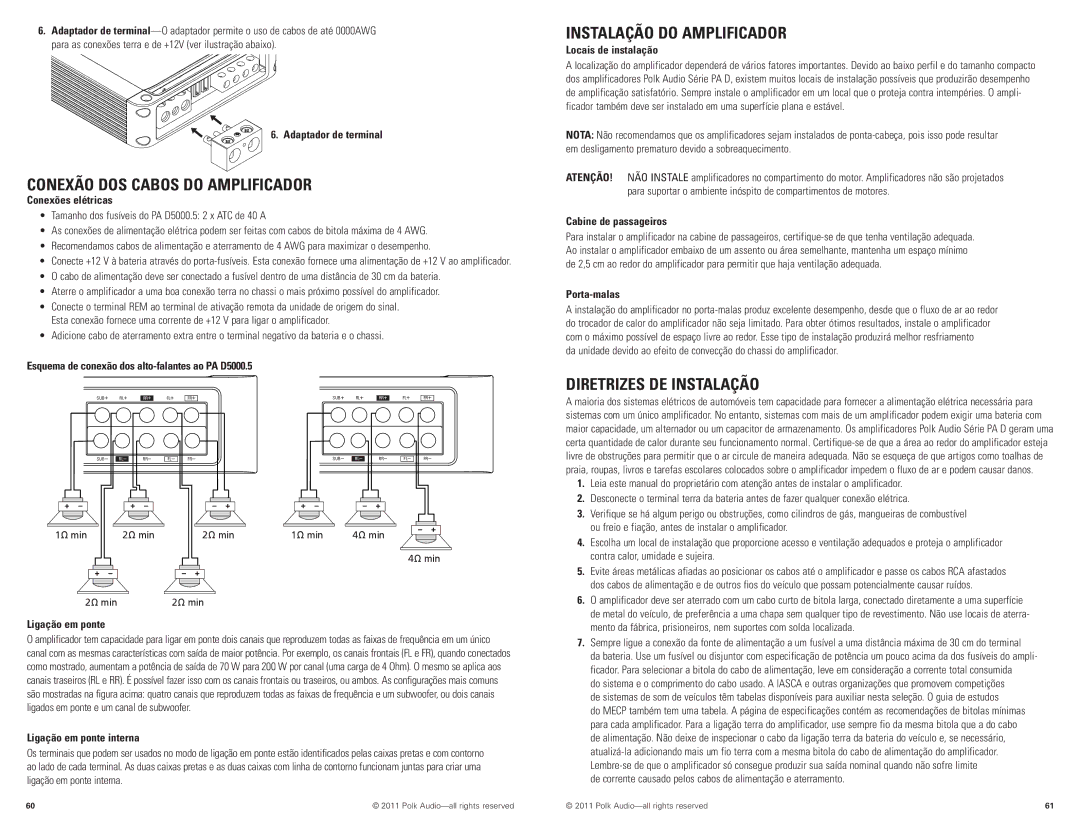 Polk Audio D5000.5 manual Conexão DOS Cabos do Amplificador, Instalação do Amplificador, Diretrizes DE Instalação 