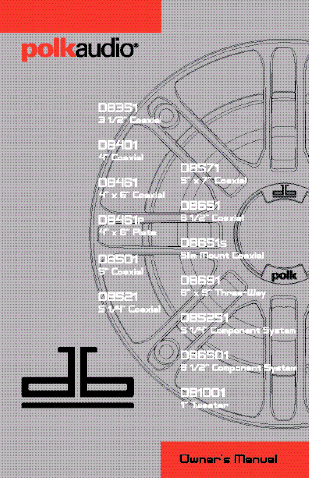 Polk Audio db651s, DB6501, db401, db501, db351, db691, db571, db521, db461 manual 