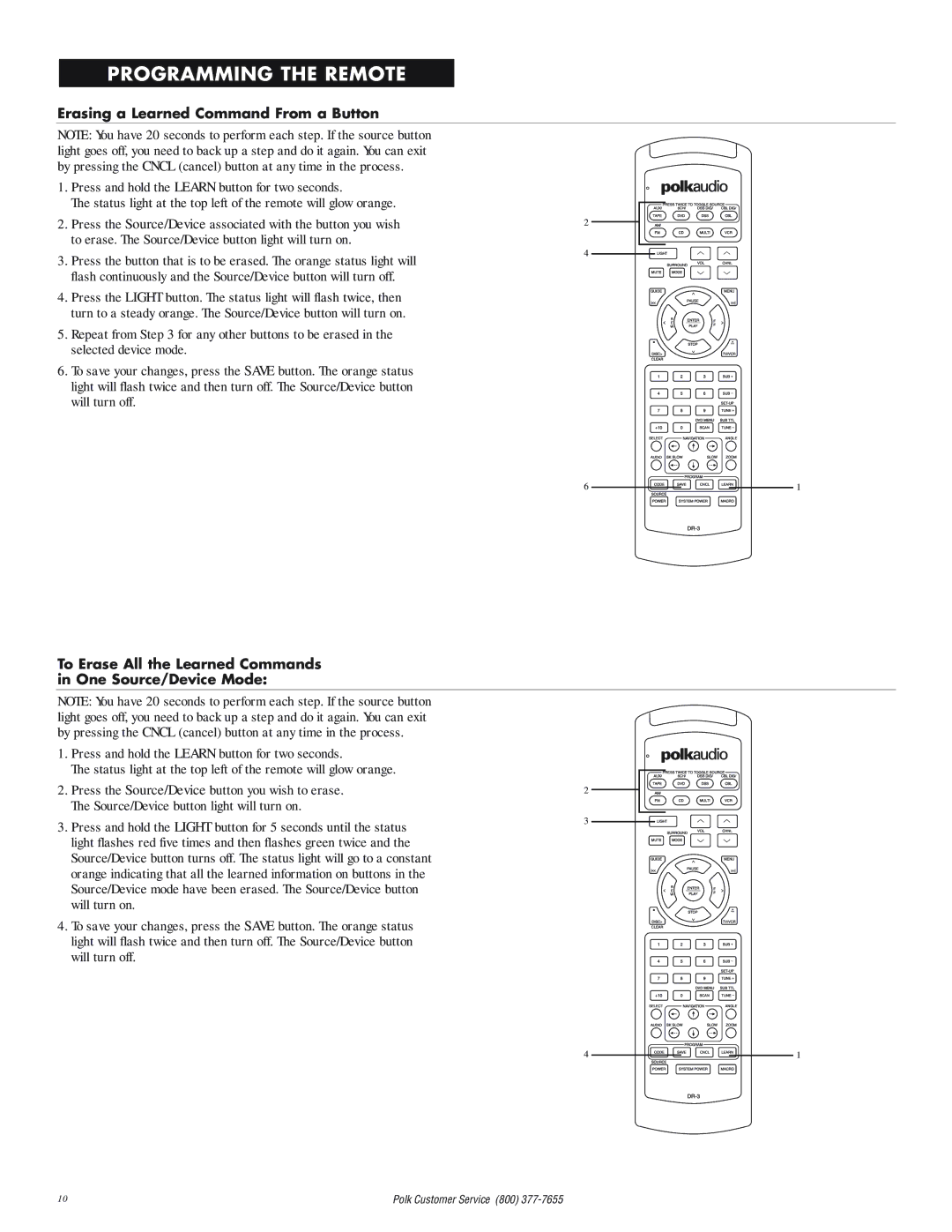 Polk Audio DP-1 manual Erasing a Learned Command From a Button, To Erase All the Learned Commands One Source/Device Mode 