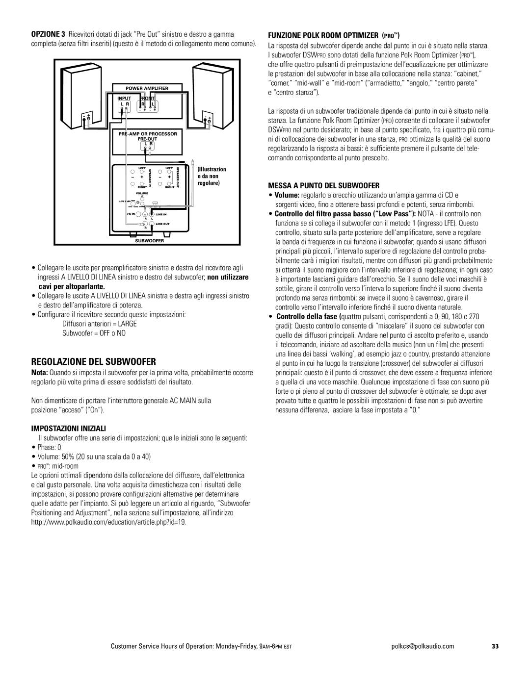 Polk Audio DSW PRO 600, DSW PRO 500 Regolazione DEL Subwoofer, Impostazioni Iniziali, Funzione Polk Room Optimizer PRO 