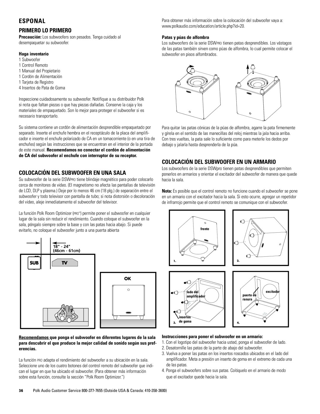 Polk Audio DSW PRO 600 Primero LO Primero, Colocación DEL Subwoofer EN UNA Sala, Colocación DEL Subwoofer EN UN Armario 