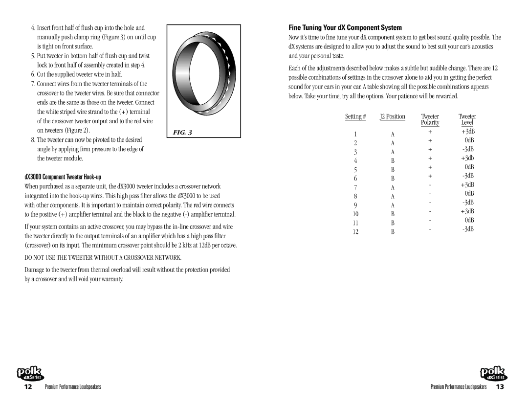 Polk Audio DX3055, DX3065, DX5510, DX3000, DX6510 owner manual Fine Tuning Your dX Component System 