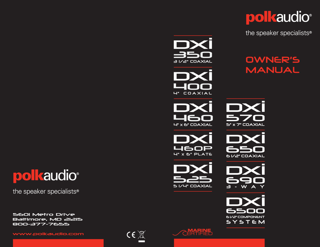 Polk Audio DXI5250, DXI650S, DXI500, DXI690, DXI1000, DXI460P, DXI350, DXI400, DXI570, DXI6500 manual 