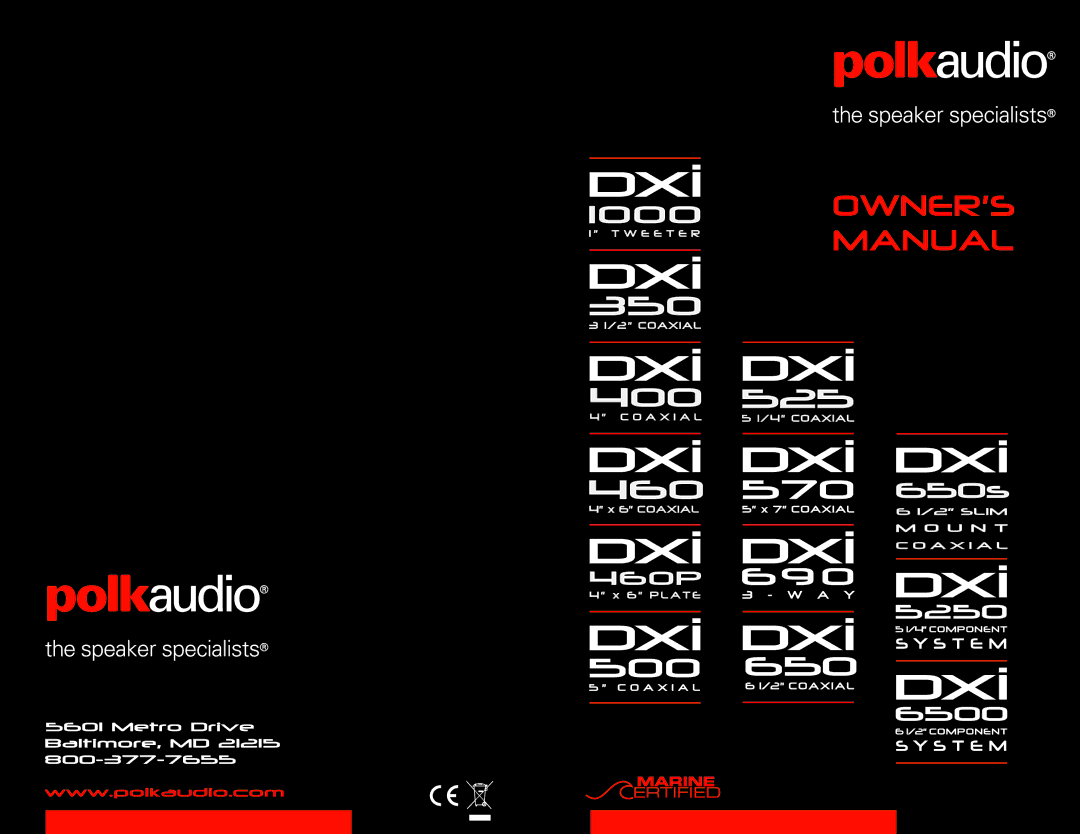 Polk Audio DXI5250, DXI650S, DXI500, DXI690, DXI1000, DXI460P, DXI350, DXI400, DXI570, DXI6500 manual 