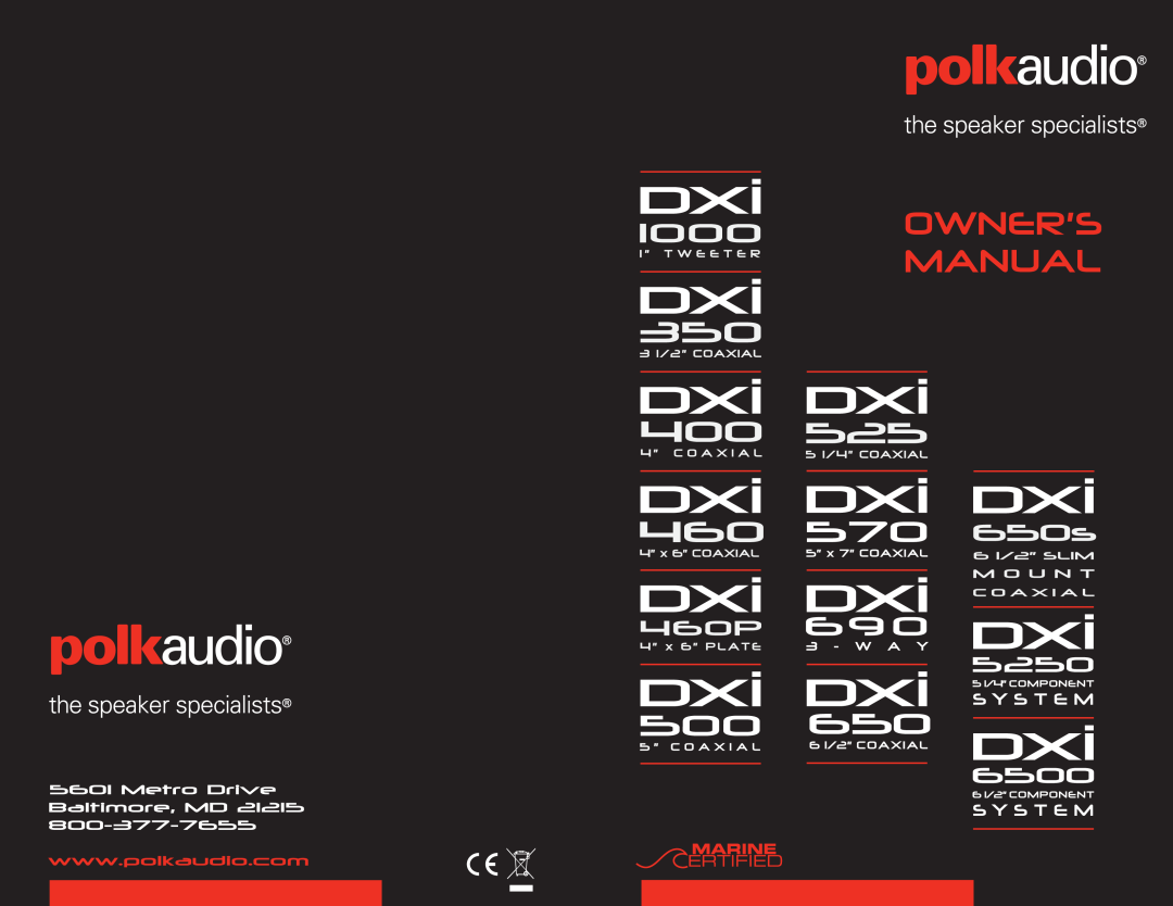 Polk Audio DXI5250, DXI650S, DXI500, DXI690, DXI1000, DXI460P, DXI350, DXI400, DXI570, DXI6500 manual 