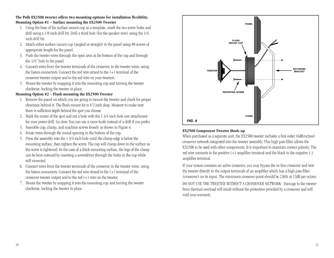 Polk Audio EX SERIES II owner manual There is sufficient depth behind the spot you choose, Still mounted 