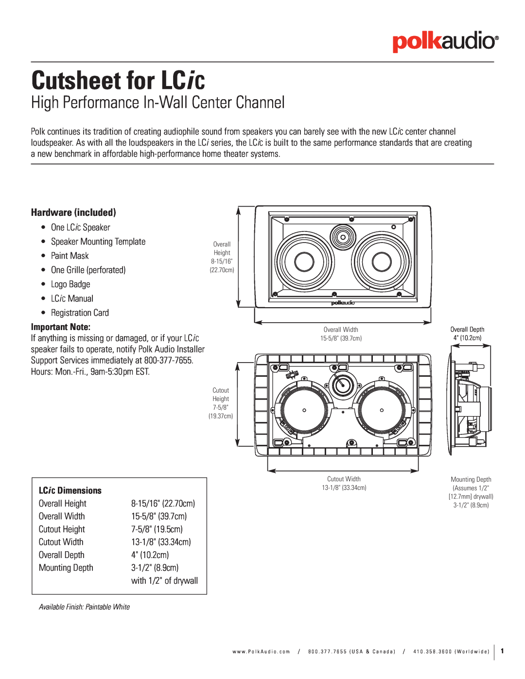 Polk Audio High Performance In-Wall Center Channel dimensions Important Note, LCi C Dimensions, Cutsheet for LCi C 