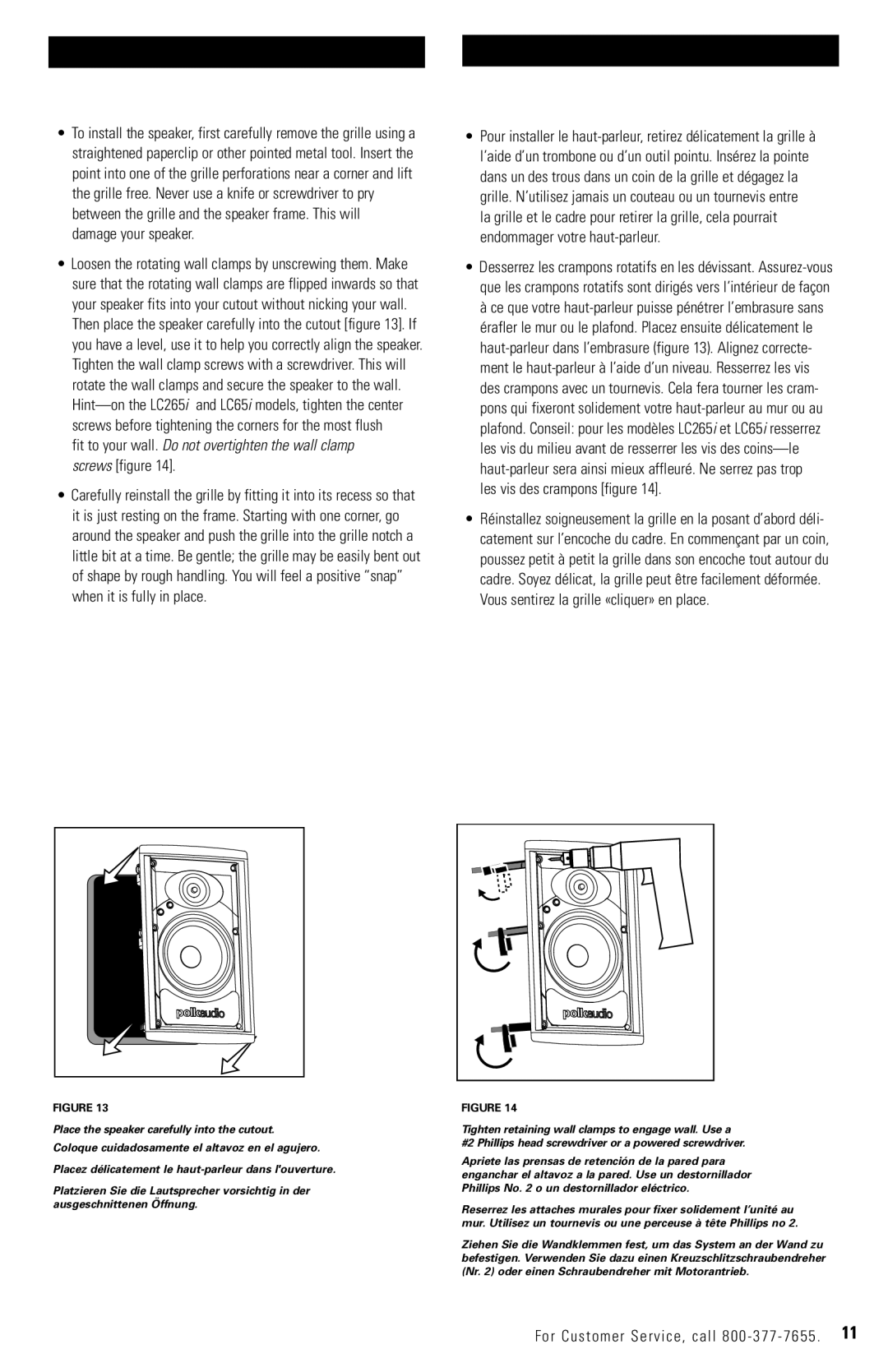 Polk Audio LC65I, LC60i, LC265i owner manual Les vis des crampons figure, Vous sentirez la grille «cliquer» en place 