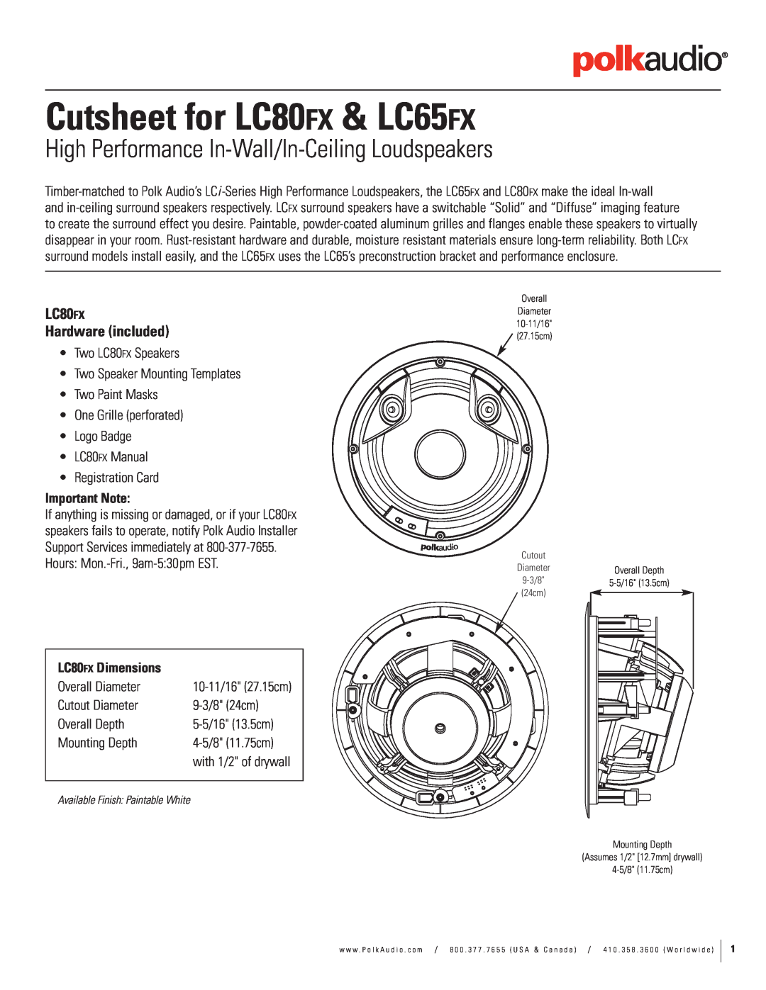 Polk Audio LC80fx dimensions LC80FX Hardware included, Important Note, LC80FX Dimensions, Cutsheet for LC80FX & LC65FX 