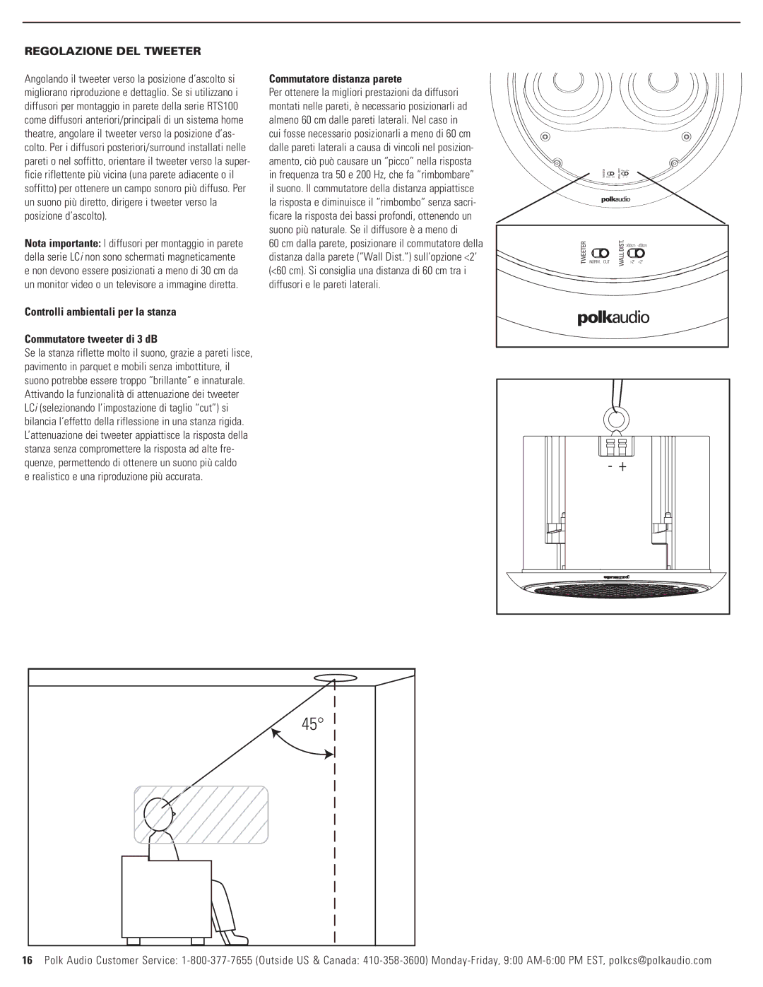 Polk Audio LCi-RTS100 owner manual Regolazione DEL Tweeter, Realistico e una riproduzione più accurata 