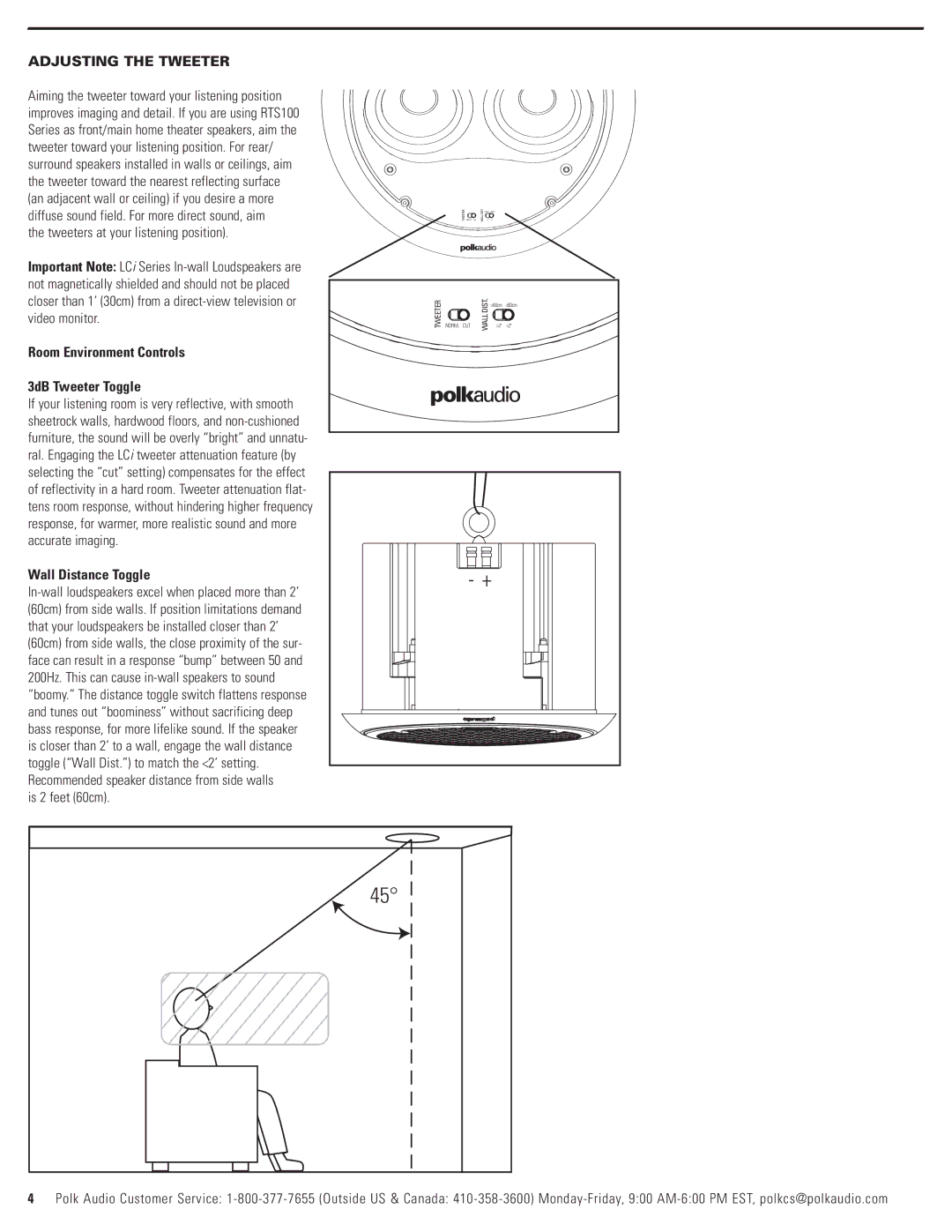 Polk Audio LCi-RTS100 Adjusting the Tweeter, Tweeters at your listening position, Wall Distance Toggle, Is 2 feet 60cm 