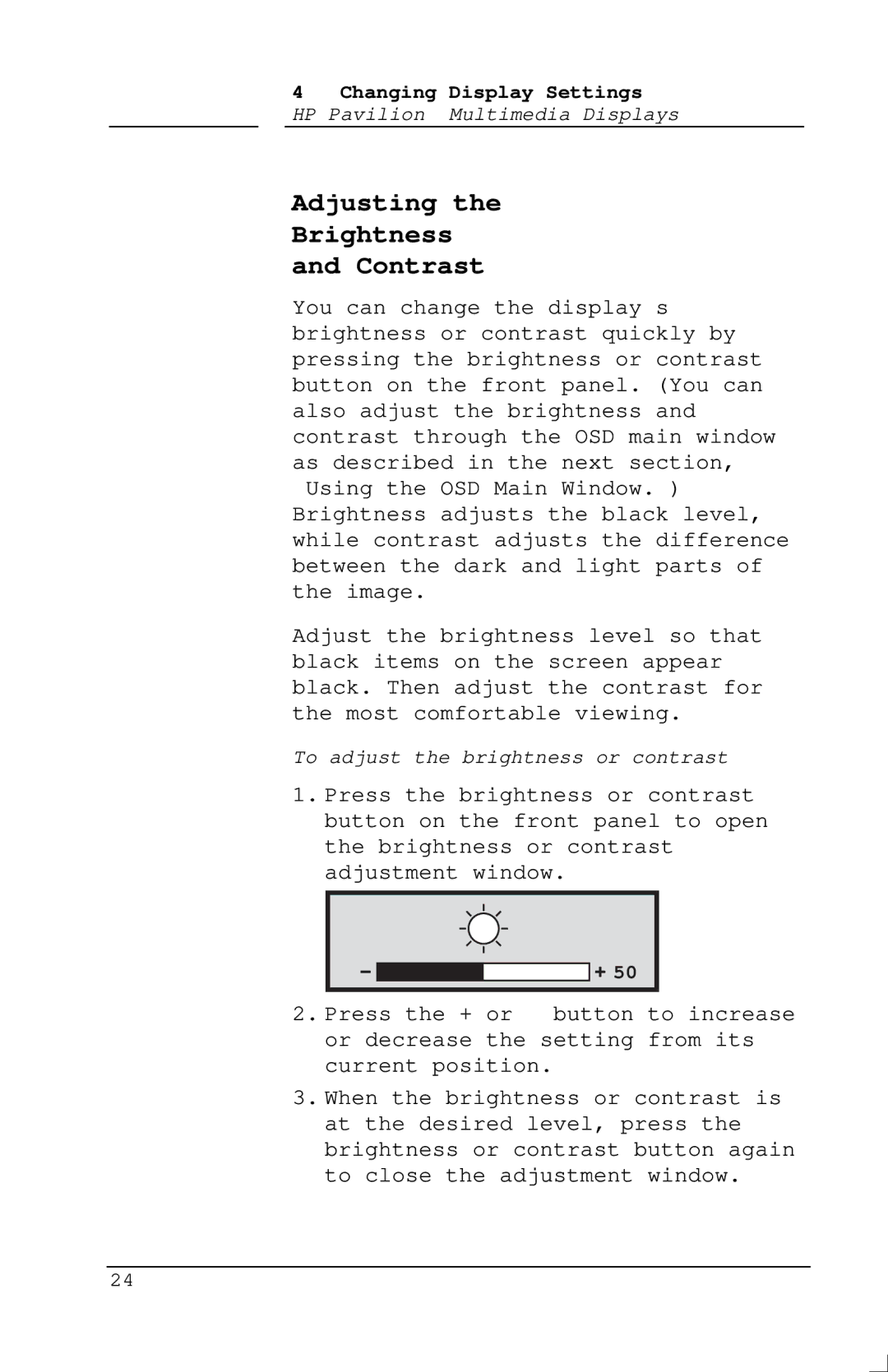 Polk Audio M70, M40, M50 manual Adjusting Brightness Contrast 