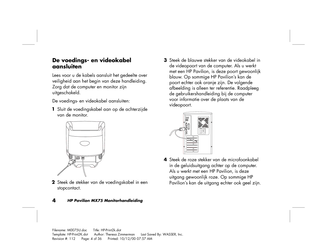 Polk Audio MX75 manual De voedings- en videokabel aansluiten 