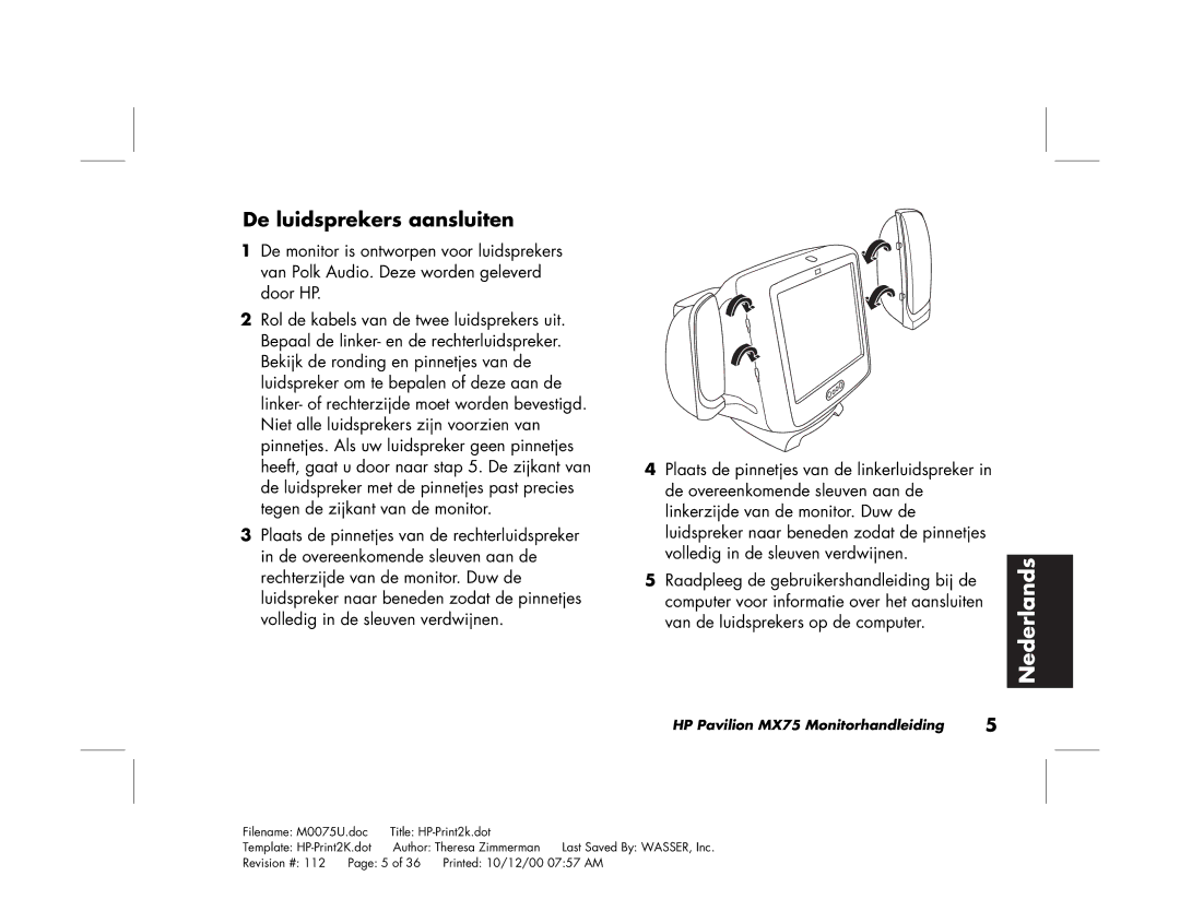 Polk Audio MX75 manual De luidsprekers aansluiten 