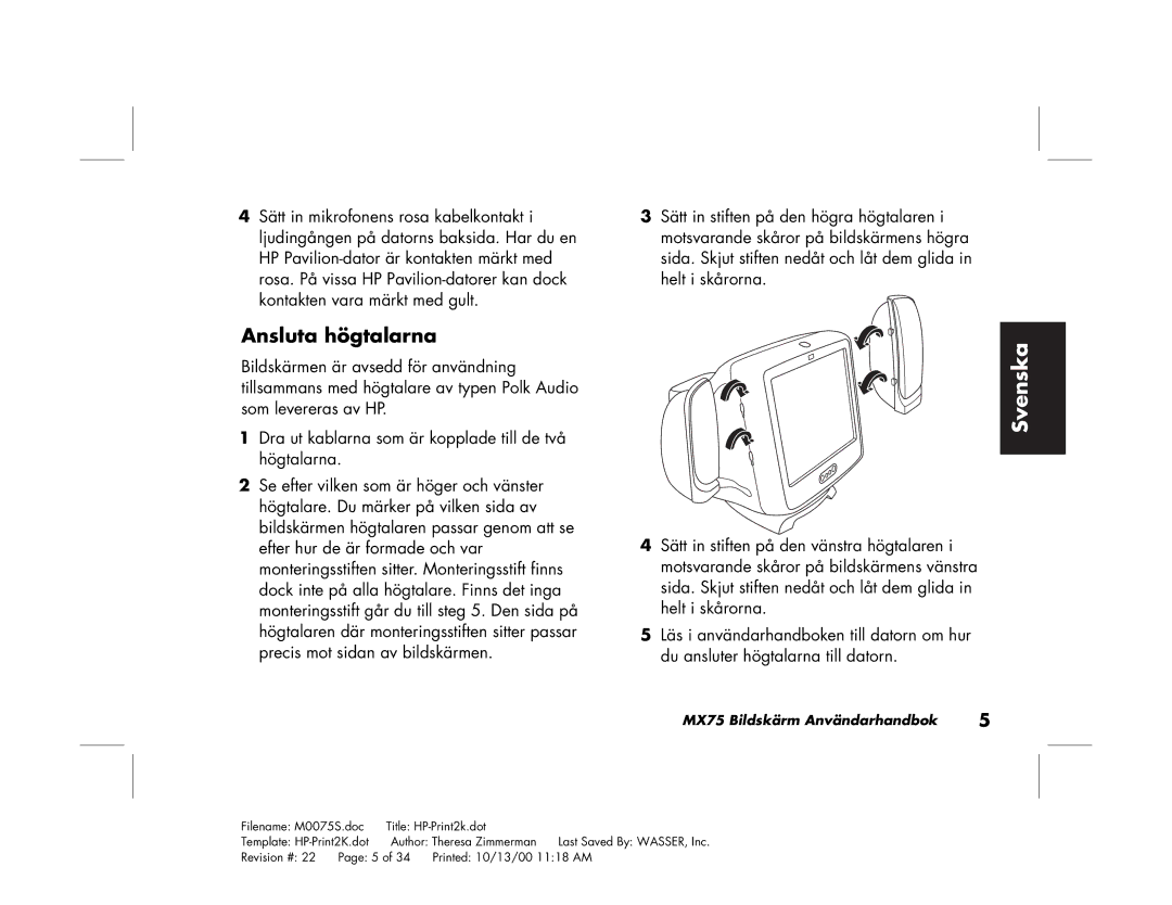 Polk Audio MX75 manual Ansluta högtalarna 