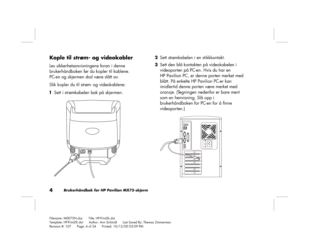 Polk Audio MX75 manual Kople til strøm- og videokabler 